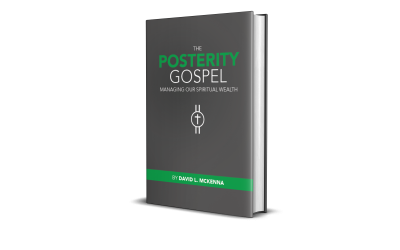 The Posterity Gospel – Hardcover