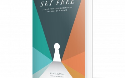 Set Free: A Guide To Pursuing Liberation in an Age of Bondage