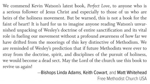 Written endorsement of Kevin Watson's book by the Free Methodist Bishops