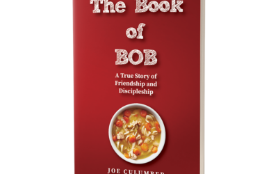 The Book of BOB: A True Story of Friendship and Discipleship