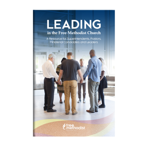Leading in the Free Methodist Church